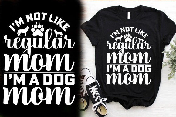 Dog Mom Graphics for T-Shirt Designs & Crafts