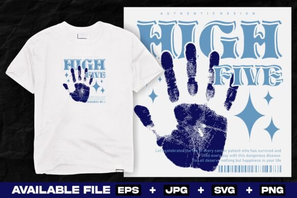 High Five Streetwear Print Graphics for T-Shirt Designs