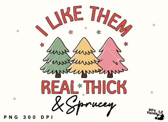 I Like Them Real Thick Sprucey PNG: Embroidery Review