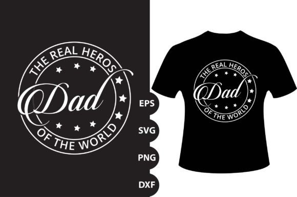 Real Hero of the World T-Shirt Graphic for Creative Entrepreneurs