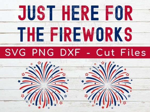 Reviewing 'Just Here for the Fireworks' Graphics for T-Shirt Designs