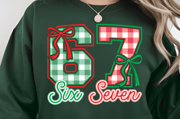 Six Seven Bow SVG: Funny Christmas 67 Graphics for T-Shirt